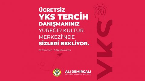 Yüreğir Belediyesi'nden YKS tercihinde danışmanlık hizmeti 