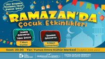 İzmit Belediyesi'nin çocuklara özel Ramazan etkinlikleri başlıyor